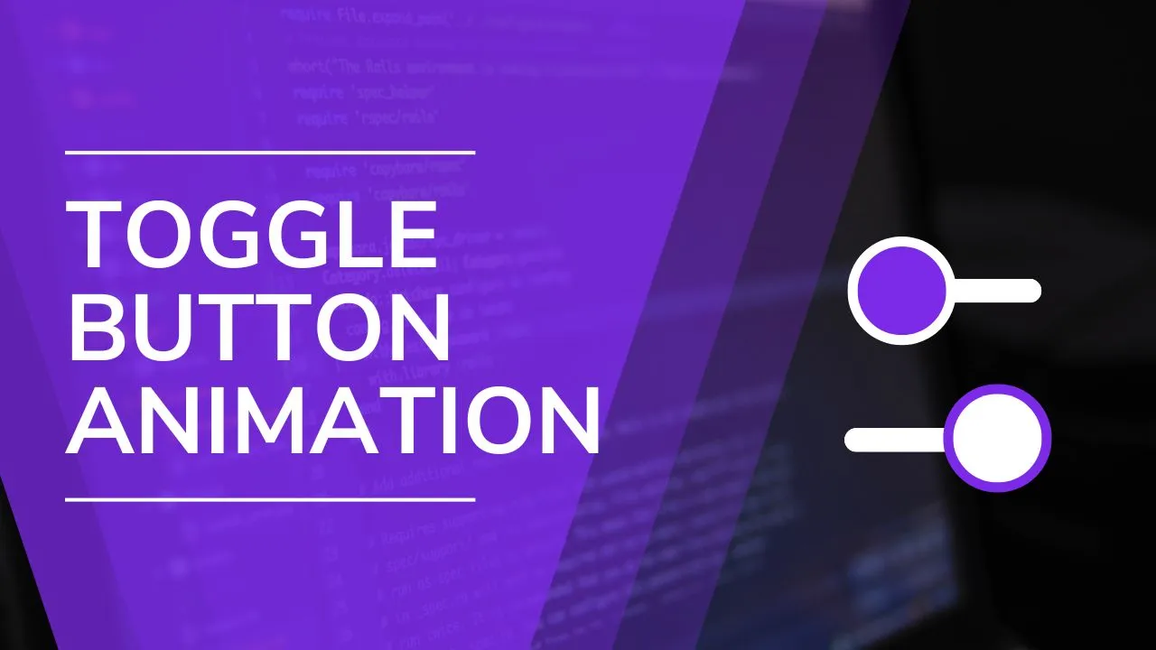 How to Design a Toggle Button using HTML CSS and JavaScript