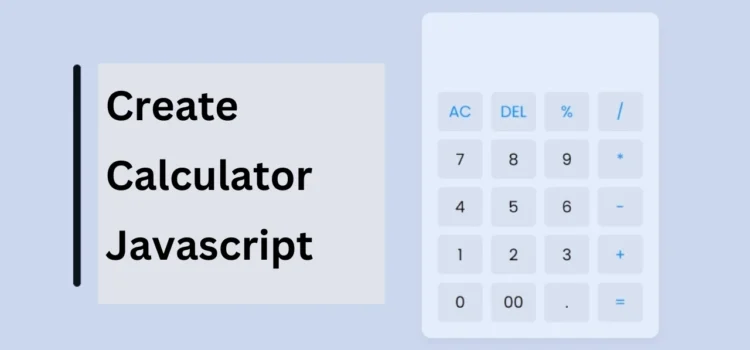 Build a Fully Functional Calculator with HTML, CSS, and js