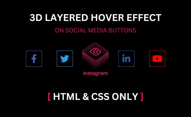 Social Media Buttons with 3D Hover Effect in HTML & CSS